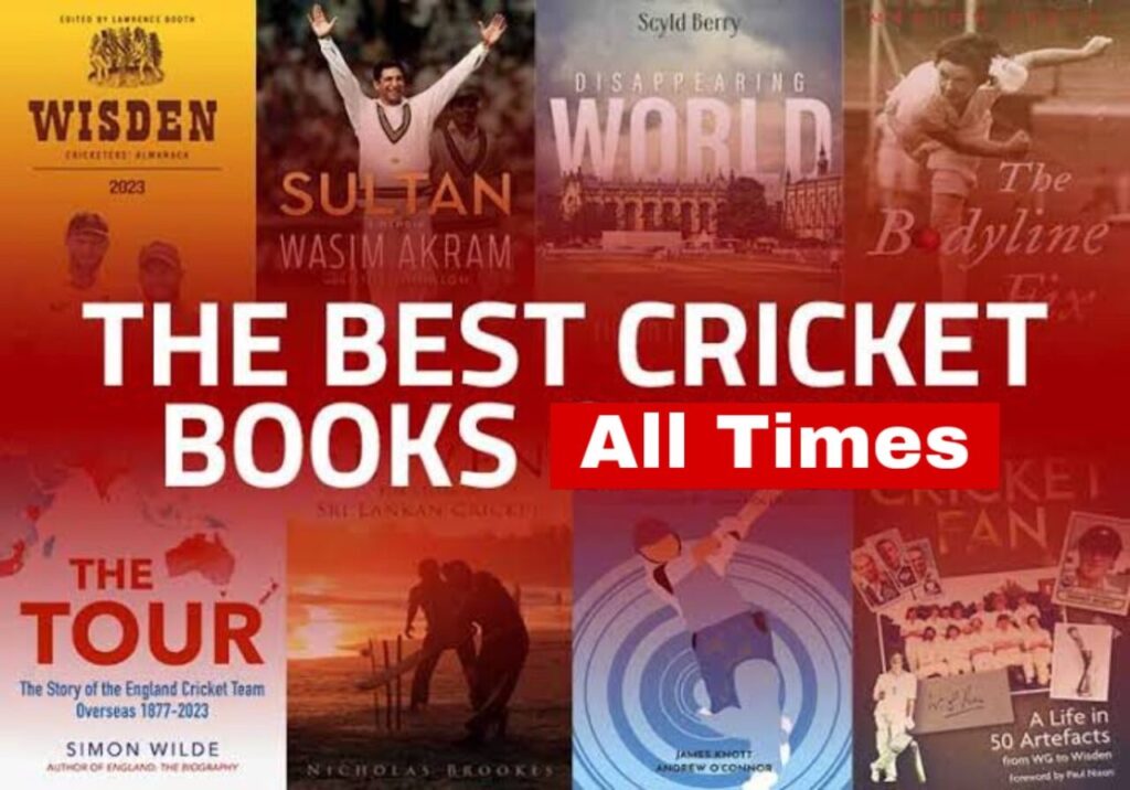 The Ultimate Guide to the Best Cricket Books: Discover the Stories Behind the Game
